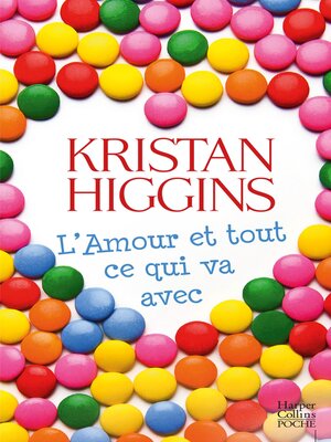 cover image of L'amour et tout ce qui va avec
